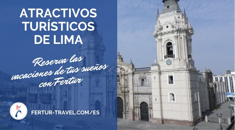 Atractivos turísticos de Lima