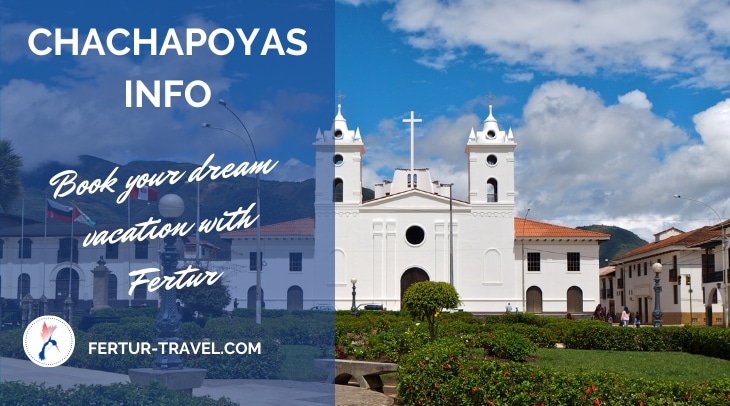 Chachapoyas Info