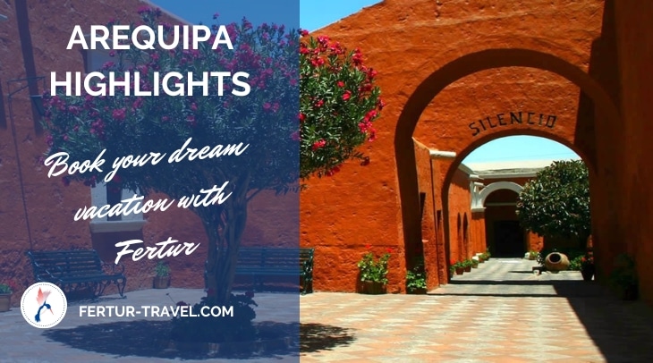 Arequipa Highlights